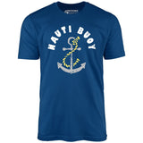 Nauti Buoy - Unisex T-Shirt
