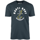 Nauti Buoy - Unisex T-Shirt
