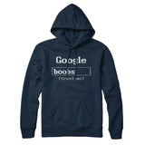 Google Boobs Trust Me Hoodie