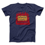 No Worries If Not Men/Unisex T-Shirt