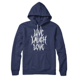 Death Metal Live Laugh Love Hoodie