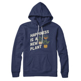Happiness Is A New Plant Hoodie