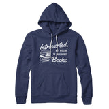 Introverted But Willing To Talk About Books Hoodie