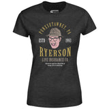 Ned Ryerson Life Insurance Co. - Women's T-Shirt