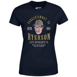 Ned Ryerson Life Insurance Co. - Women's T-Shirt