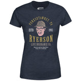 Ned Ryerson Life Insurance Co. - Women's T-Shirt