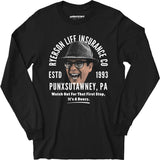 Ned Ryerson Life Insurance Company - Long Sleeve T-Shirt