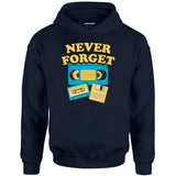 Never Forget - Unisex Hoodie