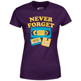 Never Forget - Women's T-Shirt