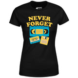 Never Forget - Women's T-Shirt
