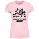 New Haven Black Crows - Connecticut - Vintage Defunct Baseball Teams - Women's T-Shirt