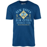 New Haven Elm Cities - Connecticut - Vintage Defunct Baseball Teams - Unisex T-Shirt