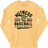 New Haven Nutmegs - Connecticut - Vintage Defunct Baseball Teams - Long Sleeve T-Shirt