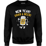 New Year Grab a Beer - Unisex Sweatshirt