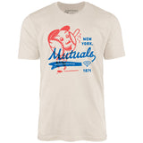 New York Mutuals - Vintage Defunct Baseball Teams - Unisex T-Shirt