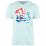 New York Mutuals - Vintage Defunct Baseball Teams - Unisex T-Shirt