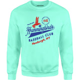 Newburgh Hummingbirds - New York - Vintage Defunct Baseball Teams - Unisex Sweatshirt
