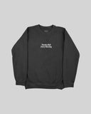 Nineties Rnb Every Morning Garment-Dyed Shadow Sweatshirt