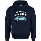 No Punch Backs - Unisex Hoodie