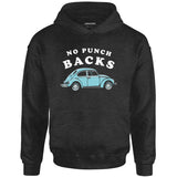 No Punch Backs - Unisex Hoodie