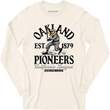Oakland Pioneers - California - Vintage Defunct Baseball Teams - Long Sleeve T-Shirt