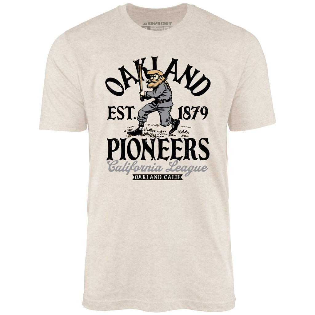 Oakland Pioneers - California - Vintage Defunct Baseball Teams - Unisex T-Shirt