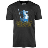 Obi-Juan - Unisex T-Shirt