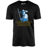 Obi-Juan - Unisex T-Shirt