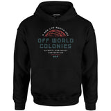 Off World Colonies - Unisex Hoodie