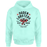 Ogden Lobsters - Utah - Vintage Defunct Baseball Teams - Unisex Hoodie