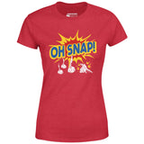 Oh Snap! - Women's T-Shirt