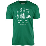 Old Man Peabody's Pine Tree Breeding - Unisex T-Shirt