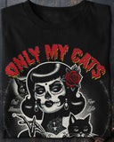 Only My Cats Can Judge Me #RADCATMOM T-Shirt