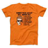 Things Rick Astley Would Never Do Men/Unisex T-Shirt