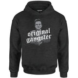 Original Gangster - Unisex Hoodie