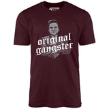 Original Gangster - Unisex T-Shirt