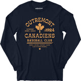 Outremont Canadiens - Canada - Vintage Defunct Baseball Teams - Long Sleeve T-Shirt
