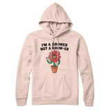 Iâ€™m A Grower Not A Show-Er Hoodie