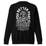 Parkway Drive You Better Pray Sweatshirt