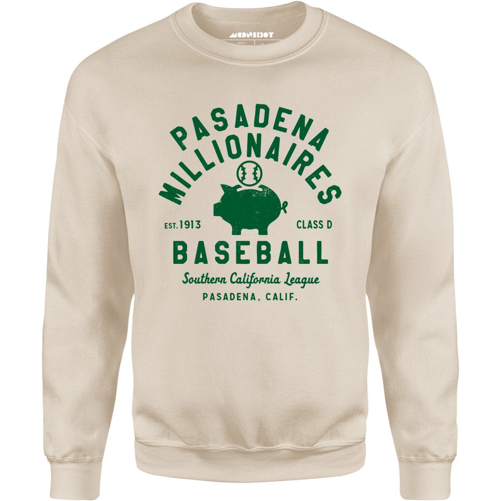 Pasadena Millionaires - California - Vintage Defunct Baseball Teams - Unisex Sweatshirt