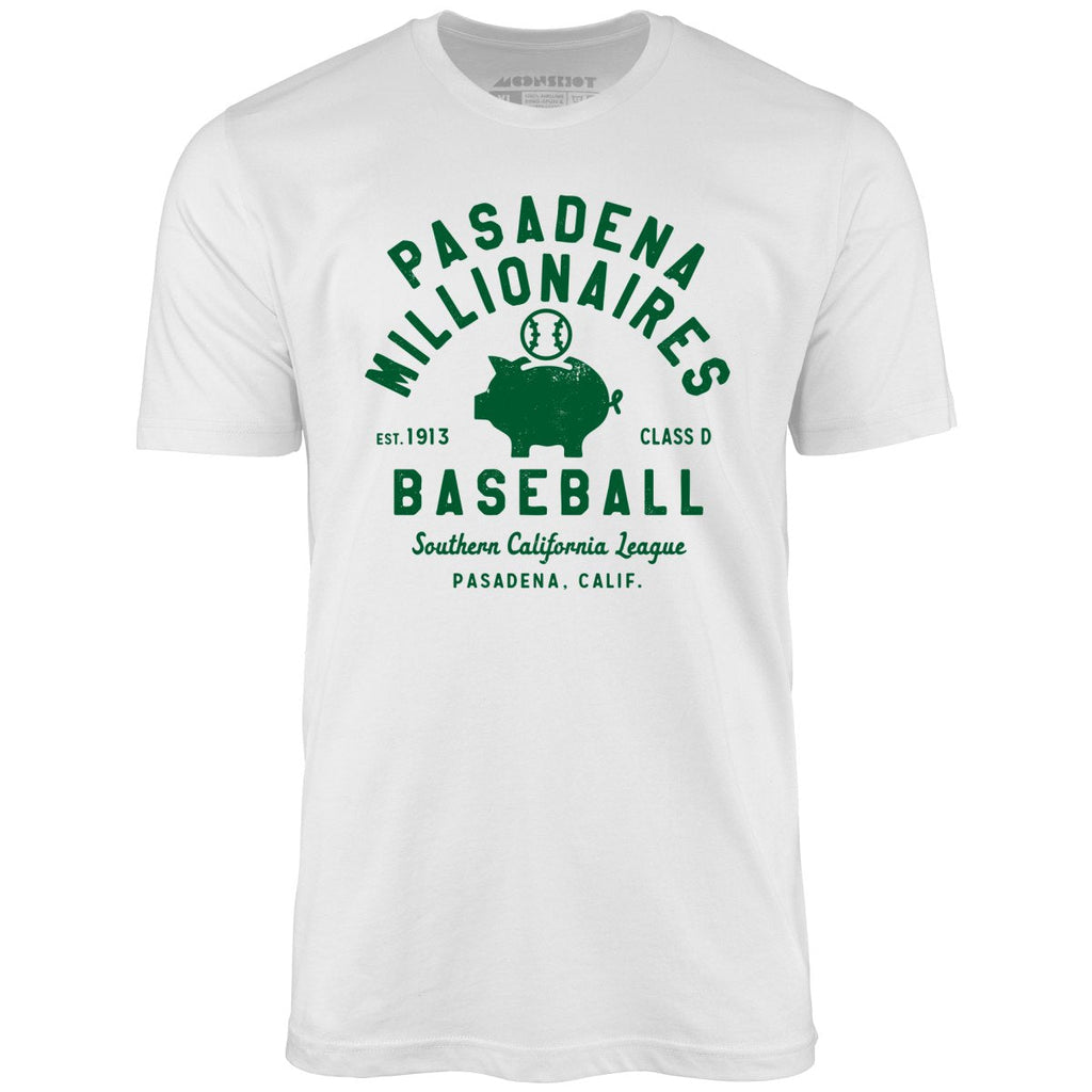 Pasadena Millionaires - California - Vintage Defunct Baseball Teams - Unisex T-Shirt