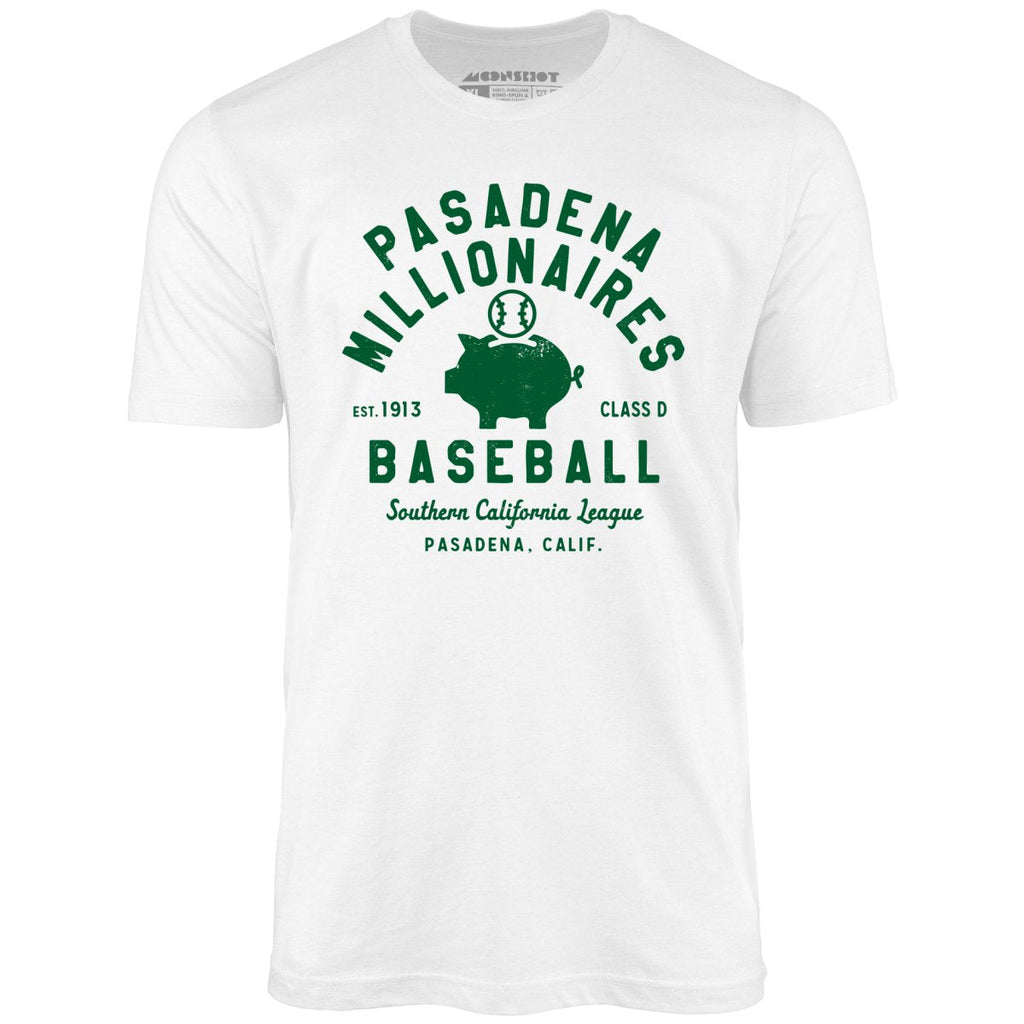 Pasadena Millionaires - California - Vintage Defunct Baseball Teams - Unisex T-Shirt