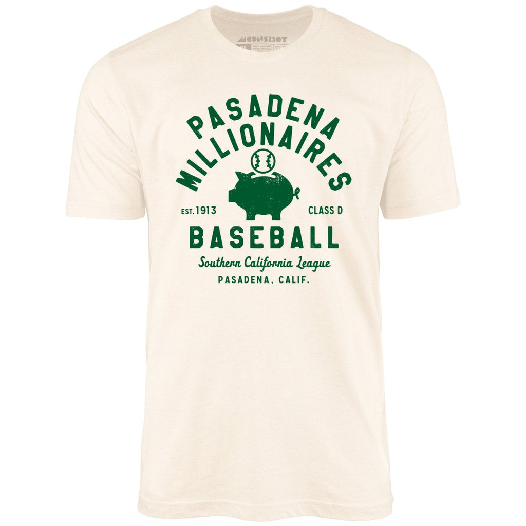Pasadena Millionaires - California - Vintage Defunct Baseball Teams - Unisex T-Shirt
