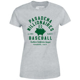 Pasadena Millionaires - California - Vintage Defunct Baseball Teams - Women's T-Shirt