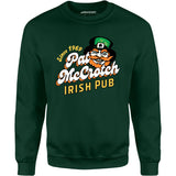 Pat McCrotch Irish Pub - Unisex Sweatshirt