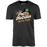 Pat McCrotch Irish Pub - Unisex T-Shirt