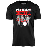 Pee-Wee and The Hermans - Unisex T-Shirt