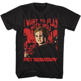 Pet Sematary - Pet Sematary I Want To Play Boyfriend Tee
