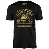 Philipsburg Burgers - Montana - Vintage Defunct Baseball Teams - Unisex T-Shirt