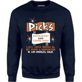 Pick's - Los Angeles, CA - Vintage Restaurant - Unisex Sweatshirt